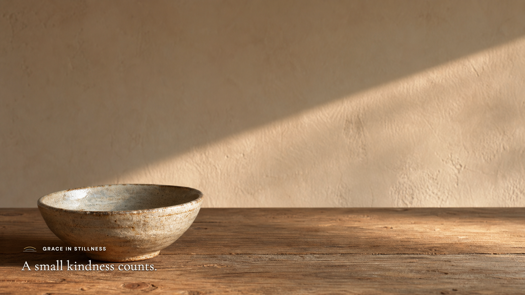 A small kindness counts. · Desktop